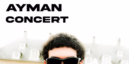 Concert : Ayman