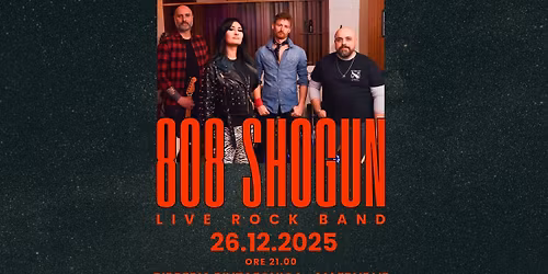 808 SHOGUN Live@Birreria PINTAFONICA - Maerne VE