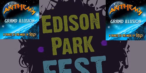 Anthem\u2019s Grand Illusion @ Edison Park Fest