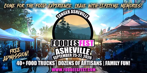 FOODEESFEST ASHEVILLE, NORTH CAROLINA (40+ food trucks and craft vendors!)