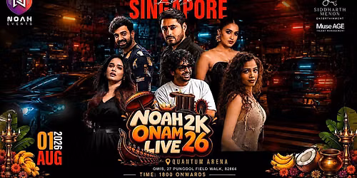 NOAH ONAM LIVE 2K26