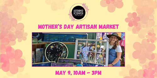 Mother's Day Artisan Market