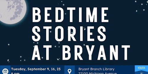 Bedtime Stories at Bryant Branch