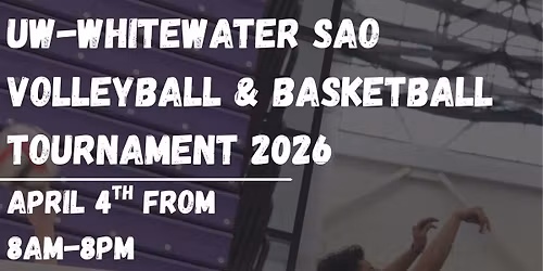 UWW SAO Annual Volleyball and Basketball Tournament 2026 