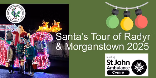 Santa's Tour of Radyr & Morganstown 2025
