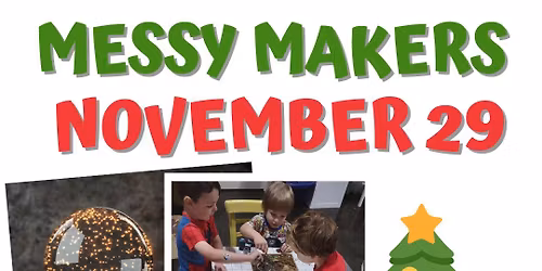 Messy Maker - November 29 - Christmas Snow Globes