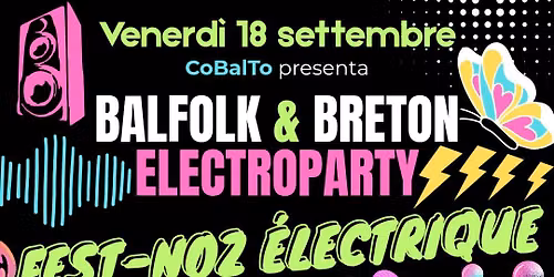 Balfolk & Breton ElectroParty: Fest-Noz \u00c9lectrique