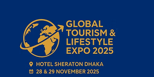 Global Tourism & Lifestyle Expo 2025