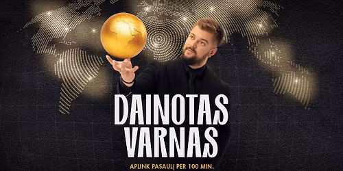 DAINOTAS VARNAS su grupe \u201eAplink pasaul\u012f per 100 minu\u010di\u0173\u201d \/ Vilnius
