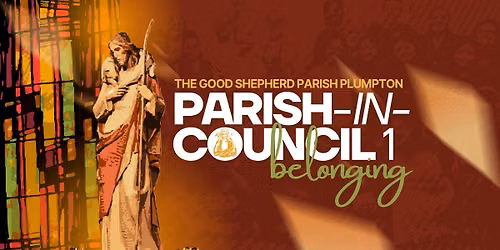 PARISH-IN-COUNCIL 1 | The Good Shepherd Parish Plumpton