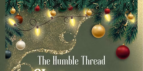 Open House @ The Humble Thread