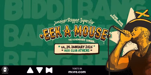 Eek A Mouse (JM) - The Reggae Legend First Time in Greece - 24\/01 - Aux Club Athens
