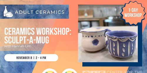 1-DAY WORKSHOP: Sculpt-A-Mug