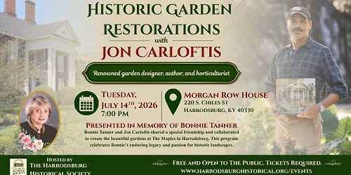 July Program: Historic Garden Restorations with Jon Carloftis