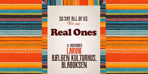 Real Ones releasekonsert \u2022 B\u00f8lgen