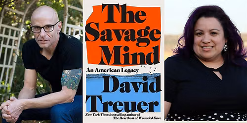 Author Talk: Bestseller David Treuer With Public Historian Heather Bruegl