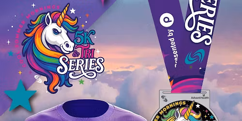 AdventHealth Cool Sommer Mornings Triathlon-Duathlon-5K Series #1 - Magical Unicorn