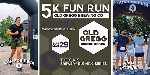 5k Beer Run x Old Gregg | '25-'26 Texas Brewery Running Series