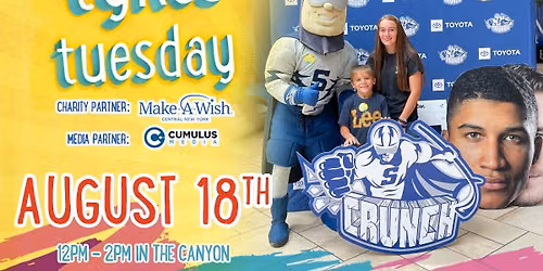 Tykes Tuesday- Syracuse Crunch