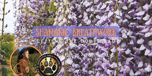 Shamanic Breathwork - Letting the Body Lead
