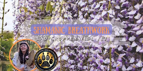 Shamanic Breathwork - Lad kroppen vise vej