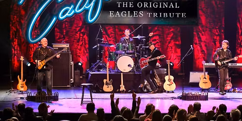 Hotel California - The Original Eagles Tribute