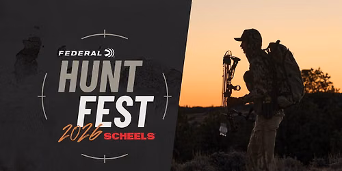 SCHEELS HUNT FEST 2026