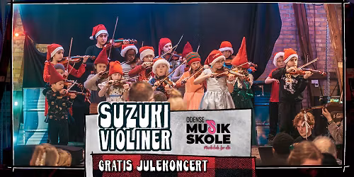 Suzukiviolinerne \/\/ Gratis Julekoncert