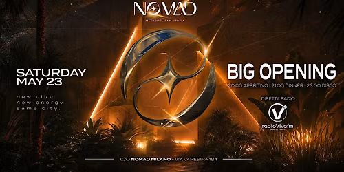 INAUGURAZIONE NOMAD MILANO - Discoteca via Varesina