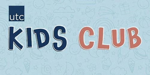 UTC Kids Club with Miss Jodi