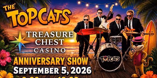 The Topcats to Play Treasure Chest Casino