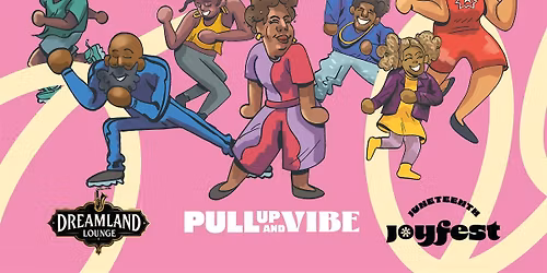 JJF Afterparty: Pull Up and Vibe Kickback Edition