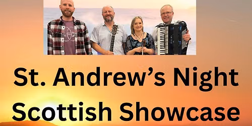 St Andrew's Night Scottish Showcase