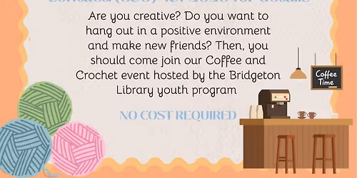 Library Youth Program: Coffee & Crochet