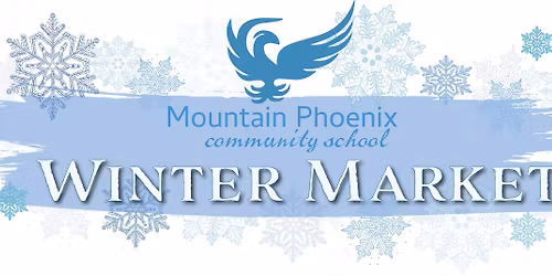 Mountain Phoenix Winter Market