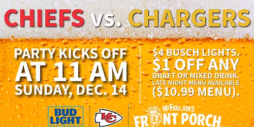 Chiefs vs. Chargers Watch Party at McFarlain's Front Porch