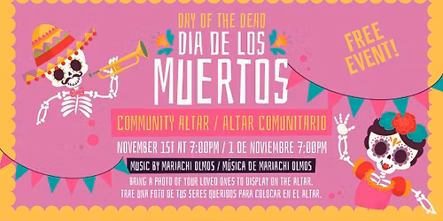 Day of the Dead\/ Dia de los Muertos