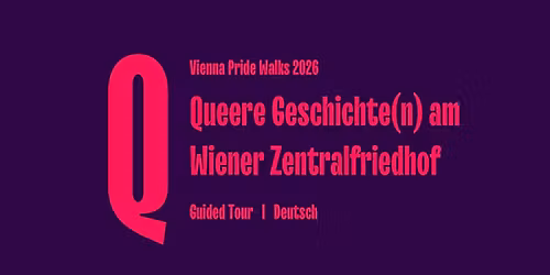 Queere Geschichte(n) am Wiener Zentralfriedhof