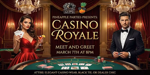 Pineapple Parties Presents: Casino Royale Meet & Greet