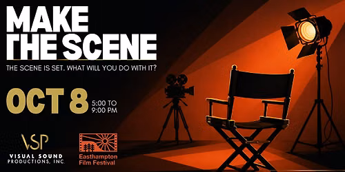 Make the Scene: A Hands-On Filmmaking Experience