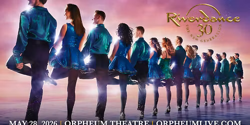 Riverdance 30 \u2013 The New Generation