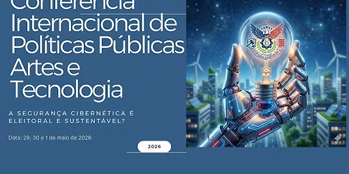 Confer\u00eancia de Pol\u00edticas P\u00fablicas, Artes e Tecnologia