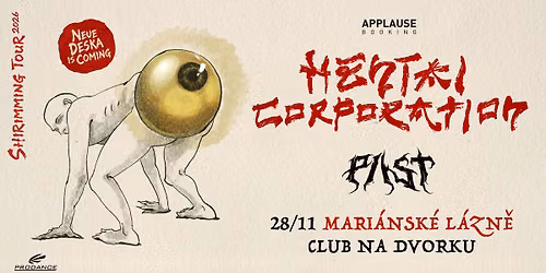 Hentai Corporation: Shirimming Tour 2026 + P\/\\ST \/ Mari\u00e1nsk\u00e9 L\u00e1zn\u011b