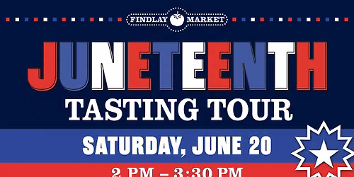 Juneteenth Tasting Tour