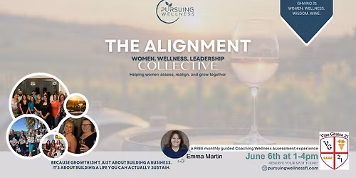  The Alignment Collective: Women \u2022 Wellness \u2022 Leadership