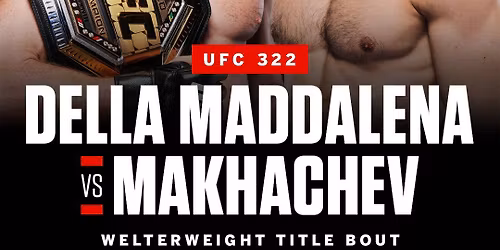 UFC 322: Della Maddalena vs. Makhachev