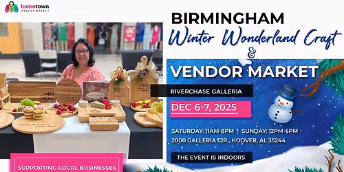 Birmingham Winter Wonderland Craft and Vendor Market 