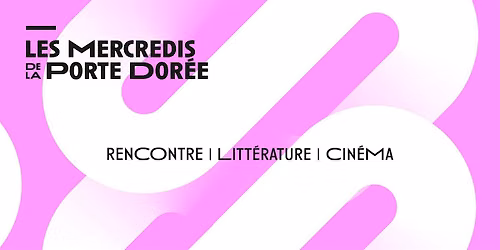 Les Mercredis de la Porte Dor\u00e9e : Loghof\u00e8te, ou le pr\u00e9nom perdu