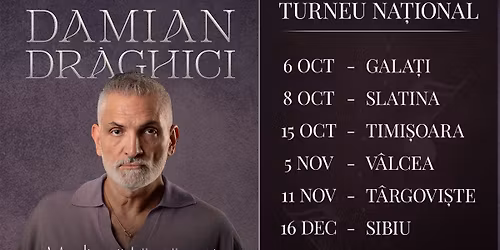 16 DEC - Sibiu: Damian Dr\u0103ghici - Medita\u021bii L\u0103ut\u0103re\u0219ti