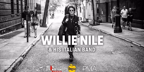 WILLIE NILE and His Italian Band \u2726 in concerto con al Druso di Bergamo
